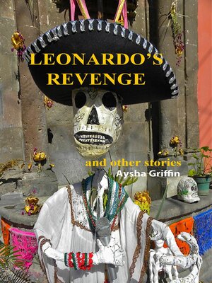 cover image of Leonardo's Revenge and Other Stories